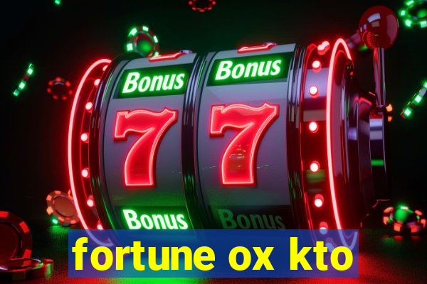 fortune ox kto